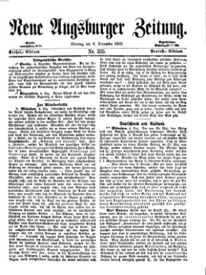 Neue Augsburger Zeitung Montag 6. Dezember 1869