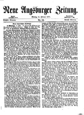 Neue Augsburger Zeitung Montag 21. Februar 1870