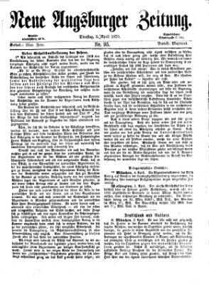 Neue Augsburger Zeitung Dienstag 5. April 1870