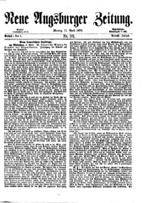 Neue Augsburger Zeitung Montag 11. April 1870