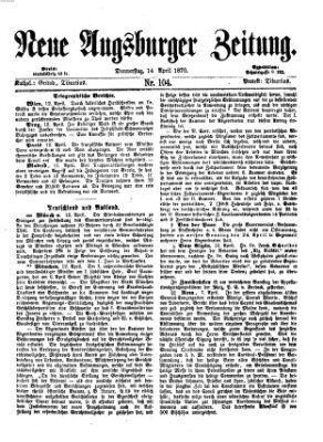 Neue Augsburger Zeitung Donnerstag 14. April 1870