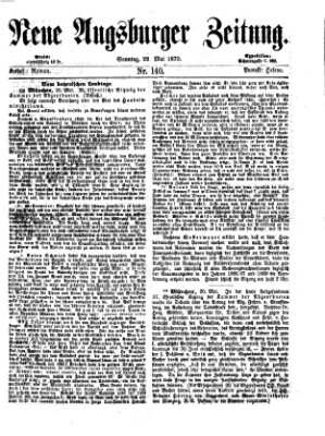 Neue Augsburger Zeitung Sonntag 22. Mai 1870