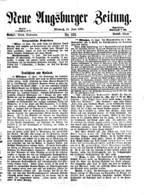 Neue Augsburger Zeitung Mittwoch 15. Juni 1870