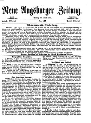 Neue Augsburger Zeitung Montag 20. Juni 1870