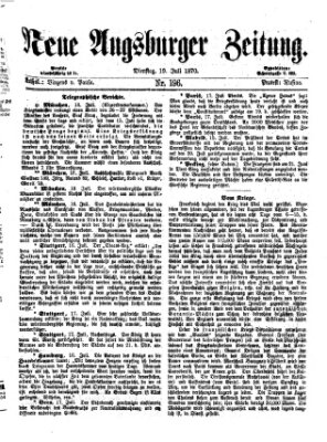 Neue Augsburger Zeitung Dienstag 19. Juli 1870