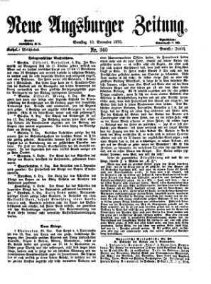 Neue Augsburger Zeitung Samstag 10. Dezember 1870