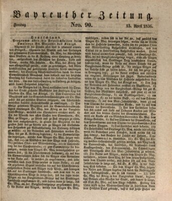 Bayreuther Zeitung Freitag 15. April 1836