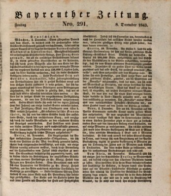 Bayreuther Zeitung Freitag 8. Dezember 1843