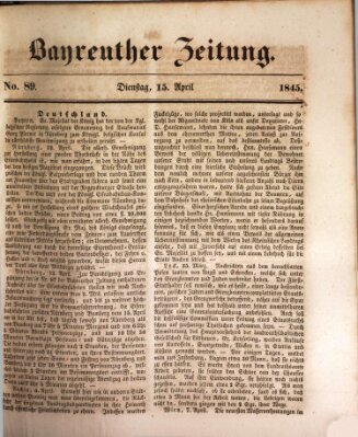 Bayreuther Zeitung Dienstag 15. April 1845