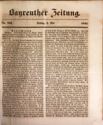 Bayreuther Zeitung Freitag 2. Mai 1845