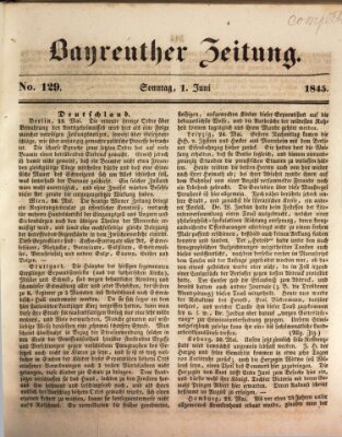 Bayreuther Zeitung Sonntag 1. Juni 1845