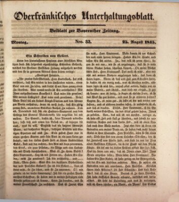 Oberfränkisches Unterhaltungsblatt (Bayreuther Zeitung) Montag 25. August 1845