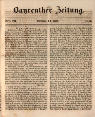 Bayreuther Zeitung Mittwoch 14. April 1847