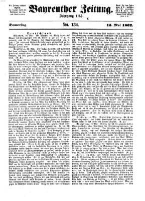 Bayreuther Zeitung Donnerstag 15. Mai 1862