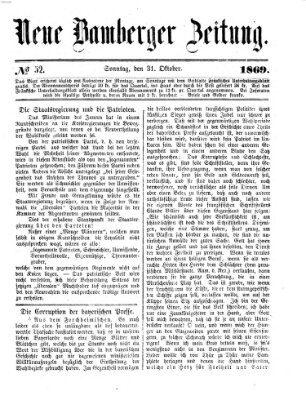 Neue Bamberger Zeitung (Bamberger Zeitung) Sonntag 31. Oktober 1869