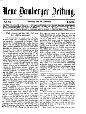 Neue Bamberger Zeitung (Bamberger Zeitung) Sonntag 14. November 1869