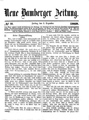 Neue Bamberger Zeitung (Bamberger Zeitung) Freitag 3. Dezember 1869