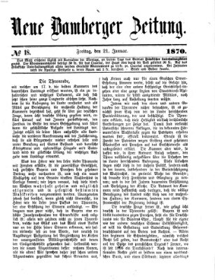 Neue Bamberger Zeitung (Bamberger Zeitung) Freitag 21. Januar 1870