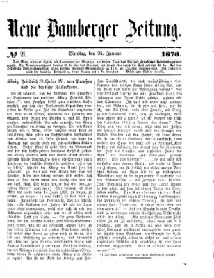 Neue Bamberger Zeitung (Bamberger Zeitung) Dienstag 25. Januar 1870