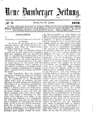 Neue Bamberger Zeitung (Bamberger Zeitung) Freitag 28. Januar 1870