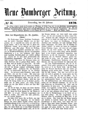 Neue Bamberger Zeitung (Bamberger Zeitung) Donnerstag 10. Februar 1870