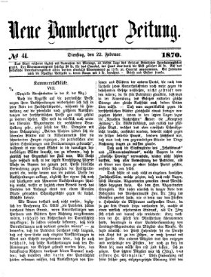 Neue Bamberger Zeitung (Bamberger Zeitung) Dienstag 22. Februar 1870