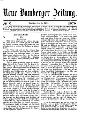 Neue Bamberger Zeitung (Bamberger Zeitung) Sonntag 6. März 1870