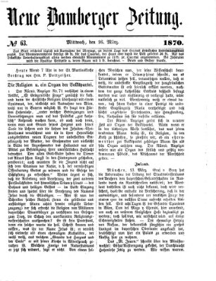 Neue Bamberger Zeitung (Bamberger Zeitung) Mittwoch 16. März 1870