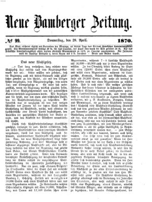 Neue Bamberger Zeitung (Bamberger Zeitung) Donnerstag 28. April 1870