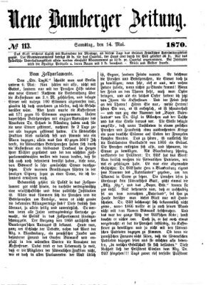 Neue Bamberger Zeitung (Bamberger Zeitung) Samstag 14. Mai 1870