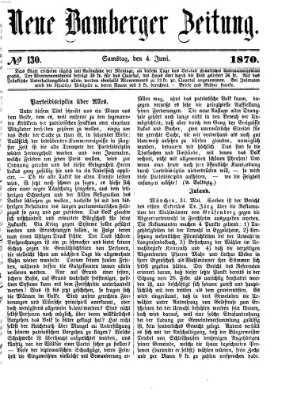 Neue Bamberger Zeitung (Bamberger Zeitung) Samstag 4. Juni 1870