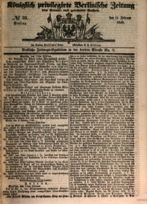 Königlich privilegirte Berlinische Zeitung von Staats- und gelehrten Sachen (Berlinische privilegirte Zeitung) Freitag 11. Februar 1848