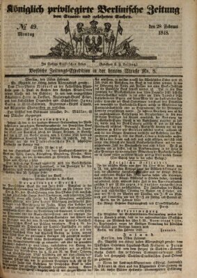 Königlich privilegirte Berlinische Zeitung von Staats- und gelehrten Sachen (Berlinische privilegirte Zeitung) Montag 28. Februar 1848