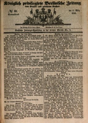 Königlich privilegirte Berlinische Zeitung von Staats- und gelehrten Sachen (Berlinische privilegirte Zeitung) Samstag 11. März 1848