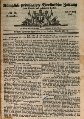 Königlich privilegirte Berlinische Zeitung von Staats- und gelehrten Sachen (Berlinische privilegirte Zeitung) Donnerstag 30. März 1848