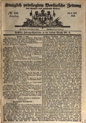 Königlich privilegirte Berlinische Zeitung von Staats- und gelehrten Sachen (Berlinische privilegirte Zeitung) Dienstag 4. Juli 1848