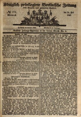 Königlich privilegirte Berlinische Zeitung von Staats- und gelehrten Sachen (Berlinische privilegirte Zeitung) Mittwoch 26. Juli 1848