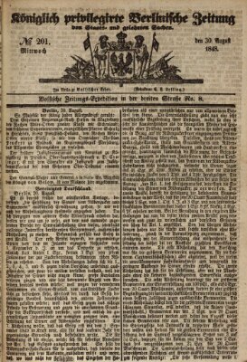 Königlich privilegirte Berlinische Zeitung von Staats- und gelehrten Sachen (Berlinische privilegirte Zeitung) Mittwoch 30. August 1848