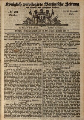 Königlich privilegirte Berlinische Zeitung von Staats- und gelehrten Sachen (Berlinische privilegirte Zeitung) Dienstag 26. September 1848