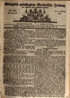 Königlich privilegirte Berlinische Zeitung von Staats- und gelehrten Sachen (Berlinische privilegirte Zeitung) Samstag 14. Oktober 1848