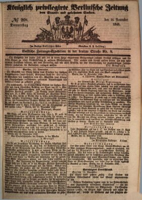 Königlich privilegirte Berlinische Zeitung von Staats- und gelehrten Sachen (Berlinische privilegirte Zeitung) Donnerstag 16. November 1848