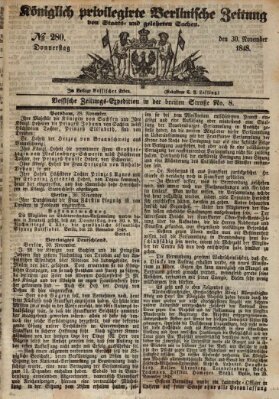 Königlich privilegirte Berlinische Zeitung von Staats- und gelehrten Sachen (Berlinische privilegirte Zeitung) Donnerstag 30. November 1848