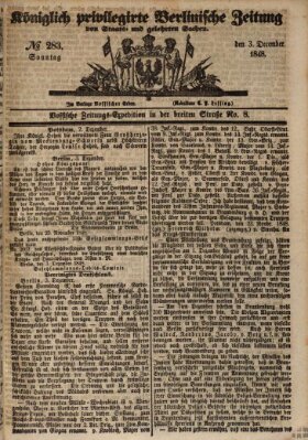 Königlich privilegirte Berlinische Zeitung von Staats- und gelehrten Sachen (Berlinische privilegirte Zeitung) Sonntag 3. Dezember 1848