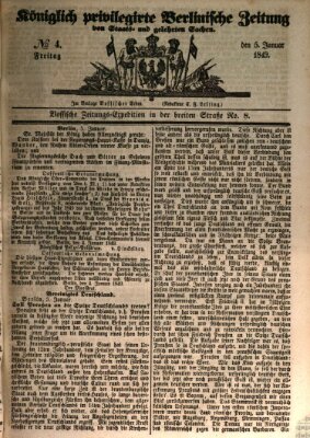 Königlich privilegirte Berlinische Zeitung von Staats- und gelehrten Sachen (Berlinische privilegirte Zeitung) Freitag 5. Januar 1849