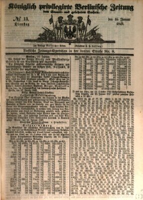 Königlich privilegirte Berlinische Zeitung von Staats- und gelehrten Sachen (Berlinische privilegirte Zeitung) Dienstag 16. Januar 1849