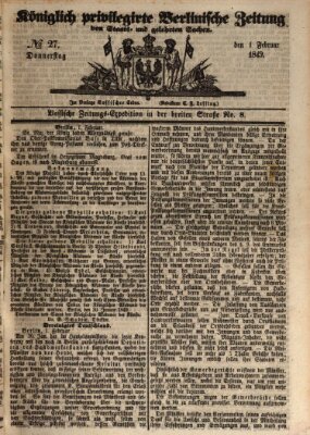 Königlich privilegirte Berlinische Zeitung von Staats- und gelehrten Sachen (Berlinische privilegirte Zeitung) Donnerstag 1. Februar 1849