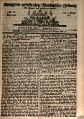 Königlich privilegirte Berlinische Zeitung von Staats- und gelehrten Sachen (Berlinische privilegirte Zeitung) Mittwoch 7. Februar 1849