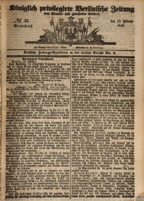 Königlich privilegirte Berlinische Zeitung von Staats- und gelehrten Sachen (Berlinische privilegirte Zeitung) Samstag 10. Februar 1849