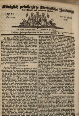 Königlich privilegirte Berlinische Zeitung von Staats- und gelehrten Sachen (Berlinische privilegirte Zeitung) Sonntag 25. März 1849