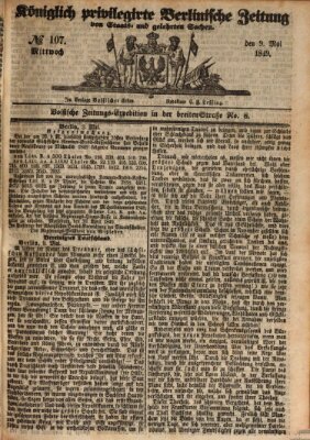 Königlich privilegirte Berlinische Zeitung von Staats- und gelehrten Sachen (Berlinische privilegirte Zeitung) Mittwoch 9. Mai 1849